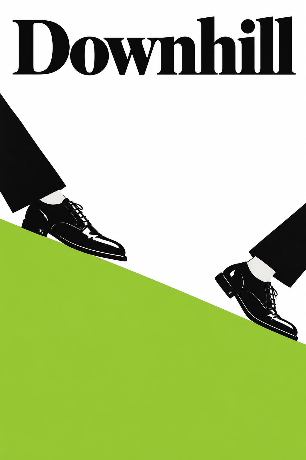 Black trouser legs and polished shoes step along a sloping green shape below the title.